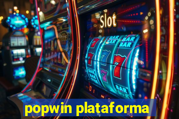 popwin plataforma